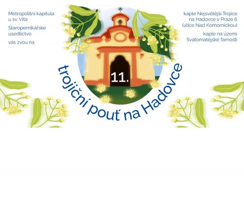Trojiční pouť v kapli Nejsv. Trojice na Hadovce