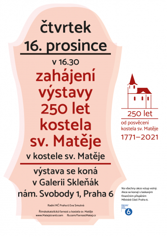 Zahájení výstavy 250 let kostela sv. Matěje